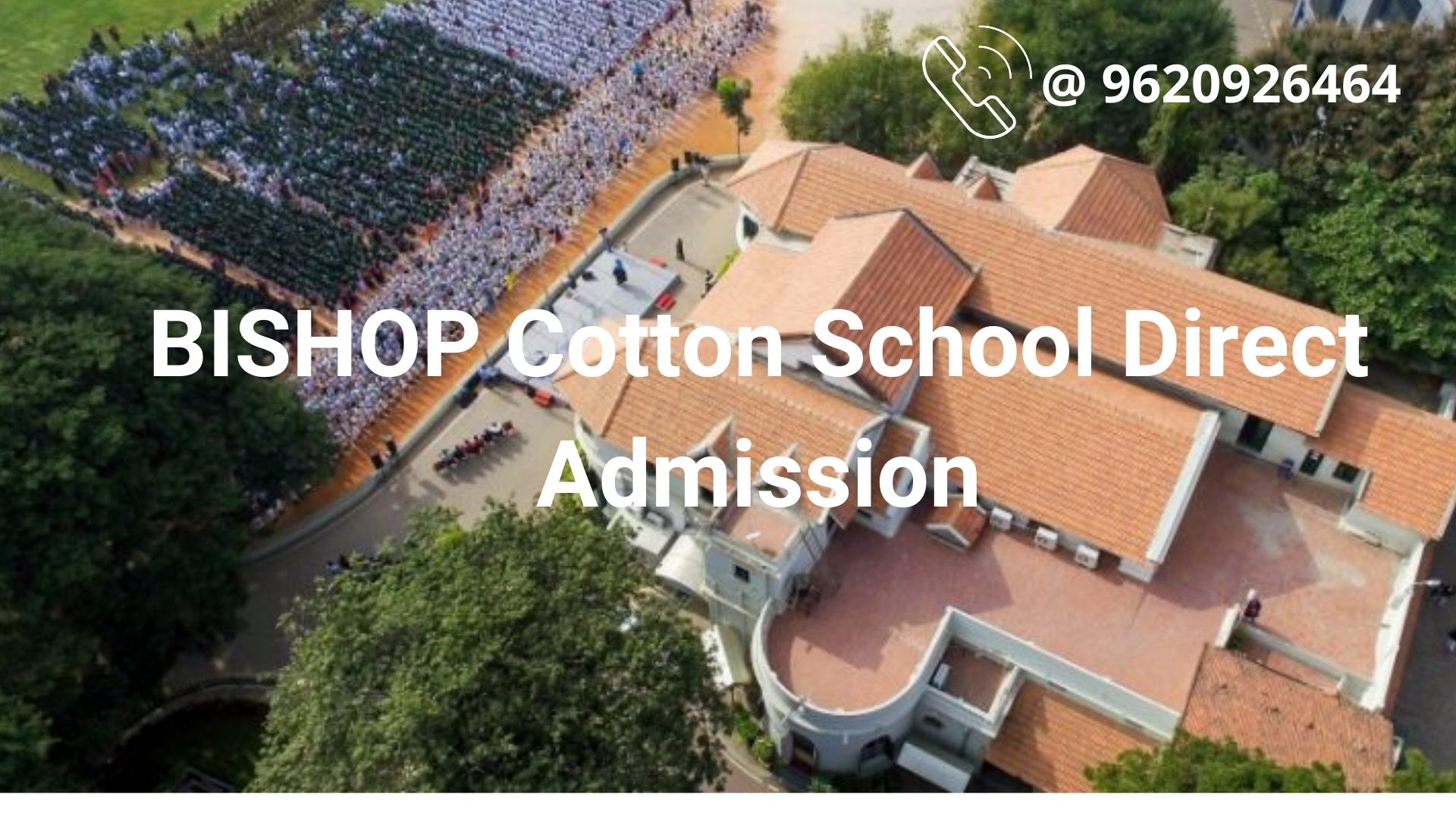 BISHOP Cotton School Direct Admission